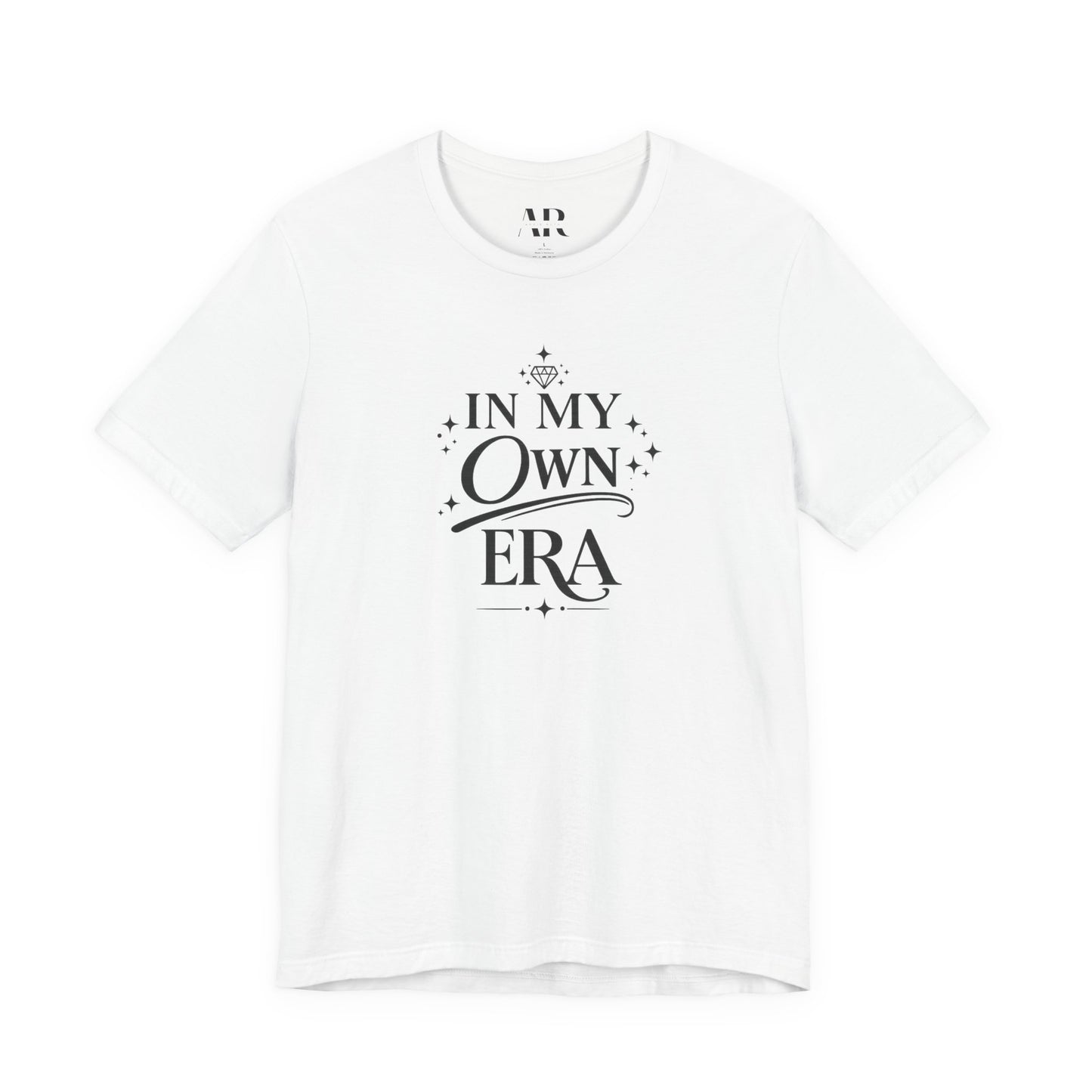 In My ___ Era T-Shirt | Aesthetic Statement Tee | Soft Life Era Shirt | Trendy Affirmation Tee | Feminine Graphic Tee