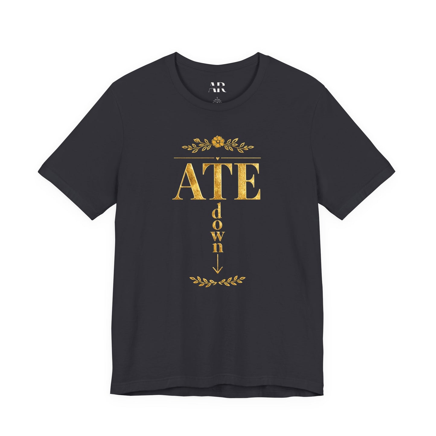 ATE Down Tee – Bold Statement Shirt | Black Culture Graphic Tee | Streetwear Expression