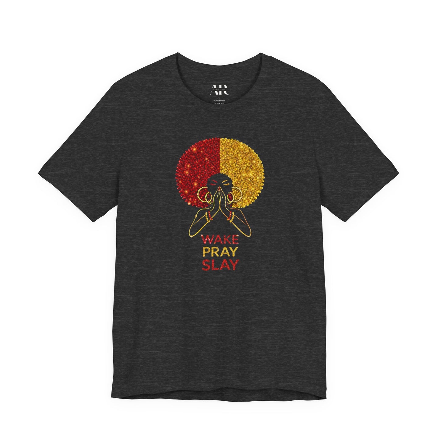 Wake Pray Slay Graphic Tee | Mindset • Discipline • Soft Power
