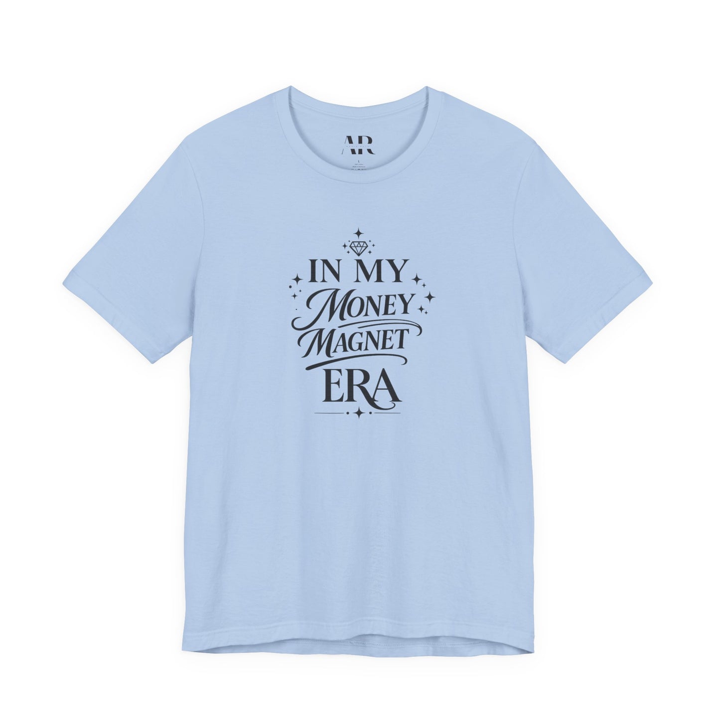 In My ___ Era T-Shirt | Aesthetic Statement Tee | Soft Life Era Shirt | Trendy Affirmation Tee | Feminine Graphic Tee
