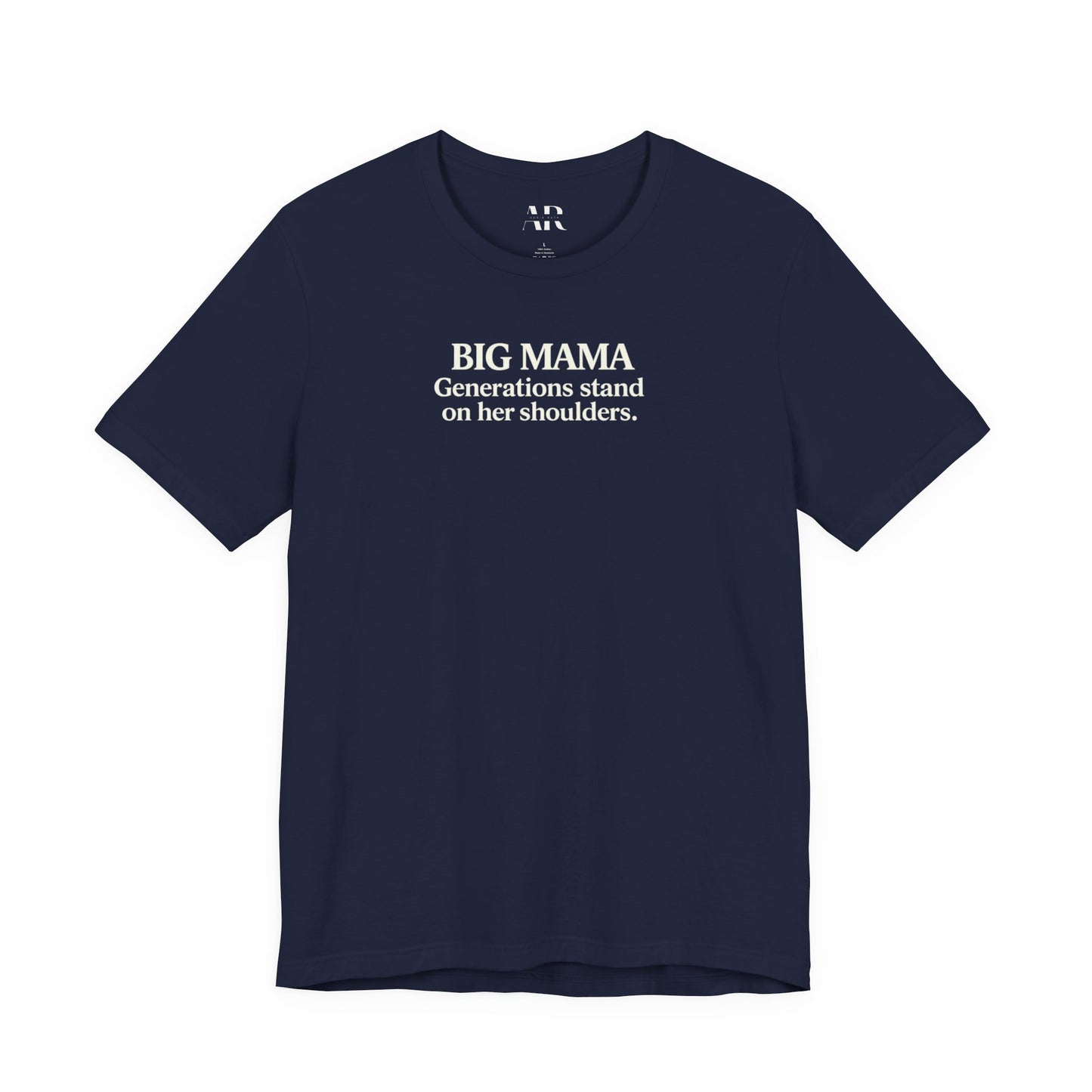 Big Mama Shirt | Generations Stand On Her Shoulders T-Shirt | Grandma Shirt