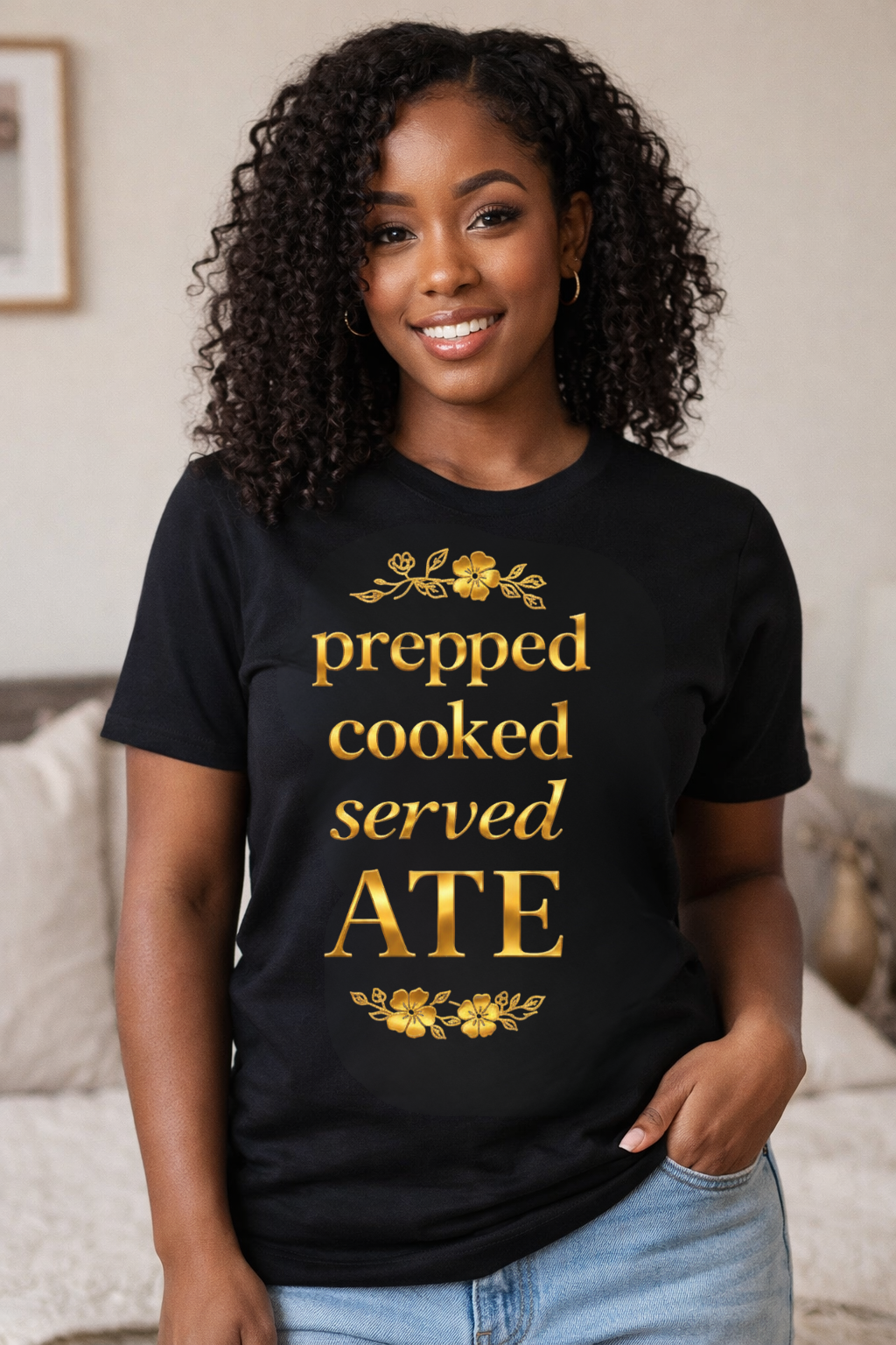 Prepped Cooked Served ATE Tee – Elevated Statement Shirt | Luxury Streetwear | Minimalist Graphic Tee