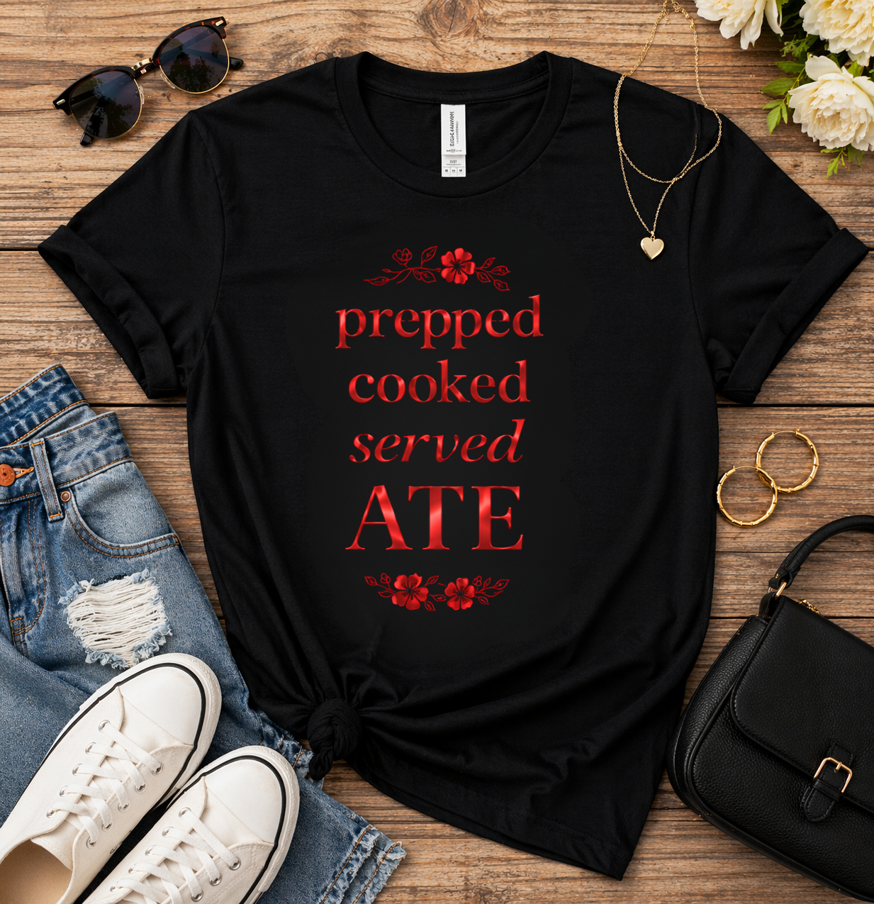 Prepped Cooked Served ATE Tee – Elevated Statement Shirt | Luxury Streetwear | Minimalist Graphic Tee