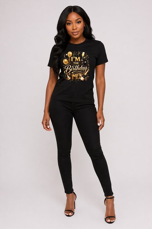I’m The Birthday Tee – Main Character Birthday Vibes