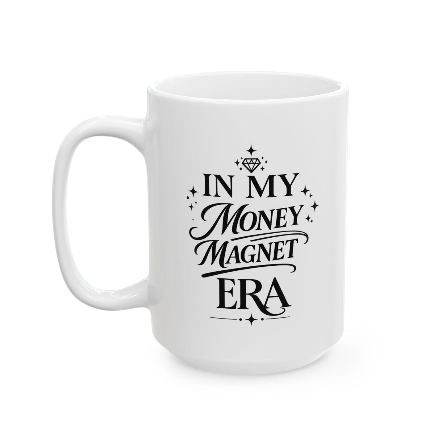 In My ___ Era Mug | Aesthetic Coffee Mug | Affirmation Mug | Self Love Cup | Trendy Statement Mug | Gift Idea