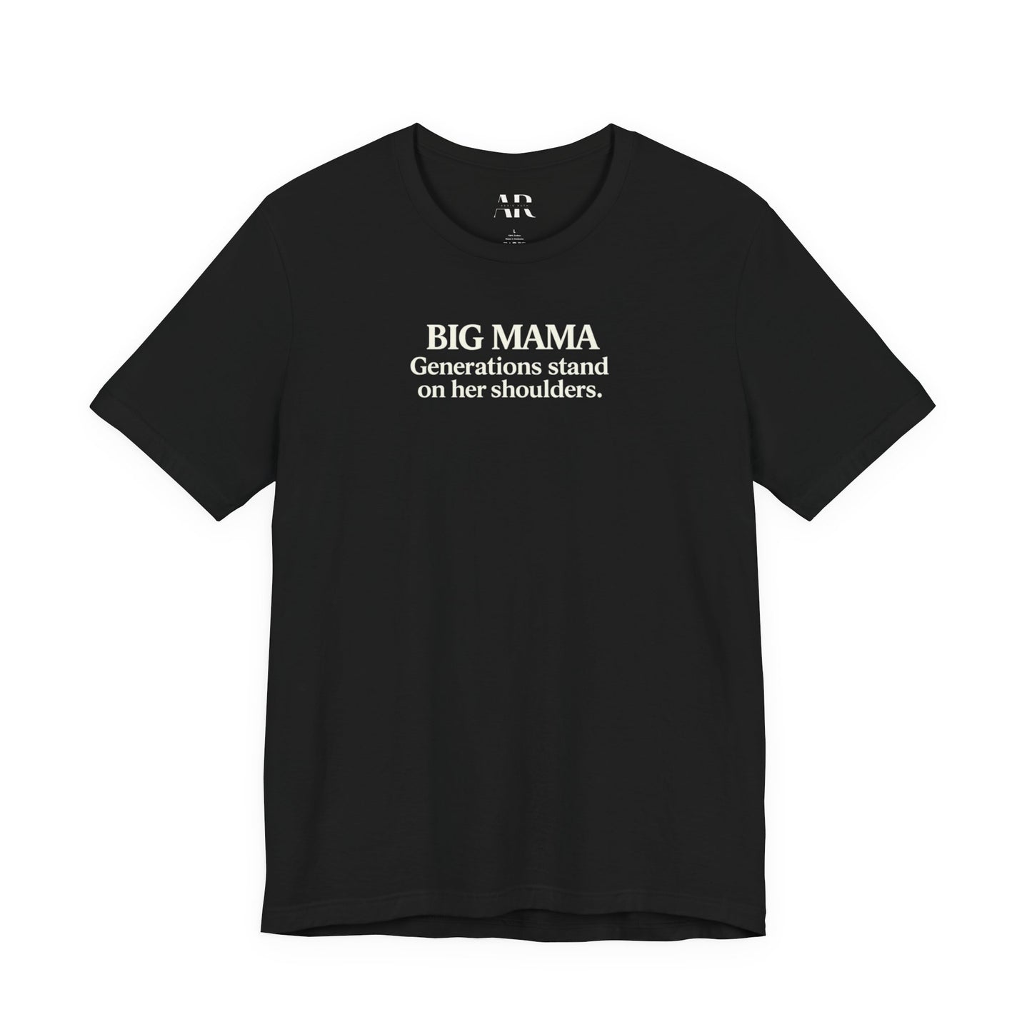 Big Mama Shirt | Generations Stand On Her Shoulders T-Shirt | Grandma Shirt