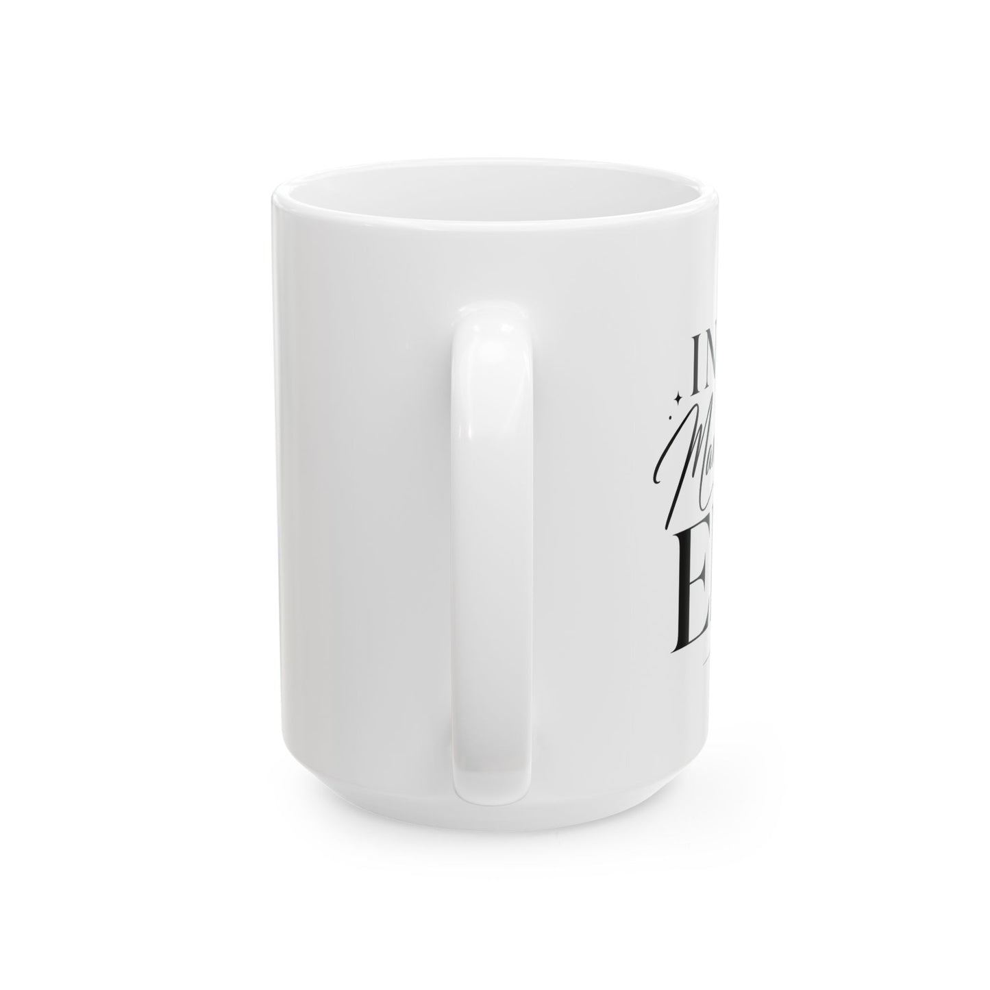 In My ___ Era Mug | Aesthetic Coffee Mug | Affirmation Mug | Self Love Cup | Trendy Statement Mug | Gift Idea