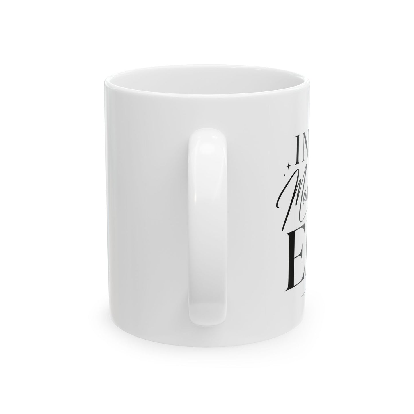 In My ___ Era Mug | Aesthetic Coffee Mug | Affirmation Mug | Self Love Cup | Trendy Statement Mug | Gift Idea