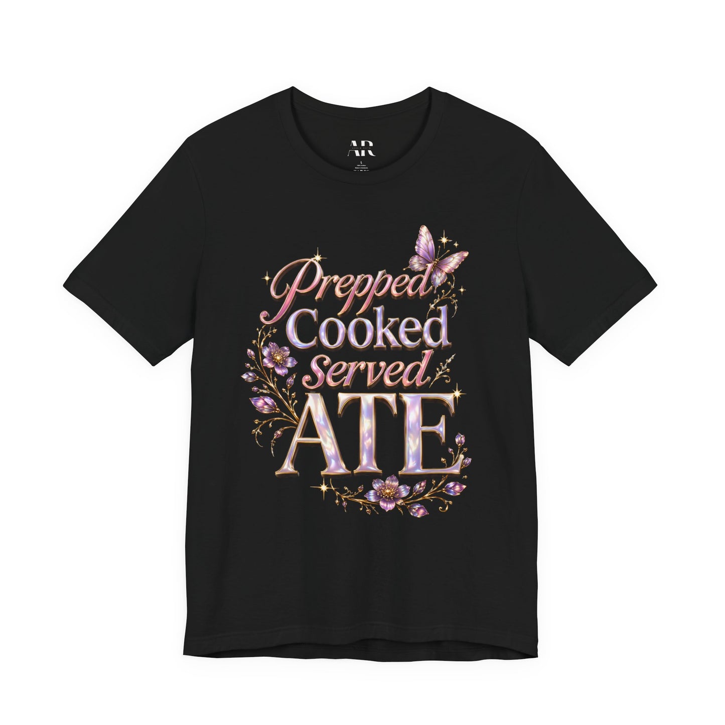 Prepped Cooked Served ATE Tee – Bold Statement Shirt | Black Culture Graphic Tee | Streetwear Expression