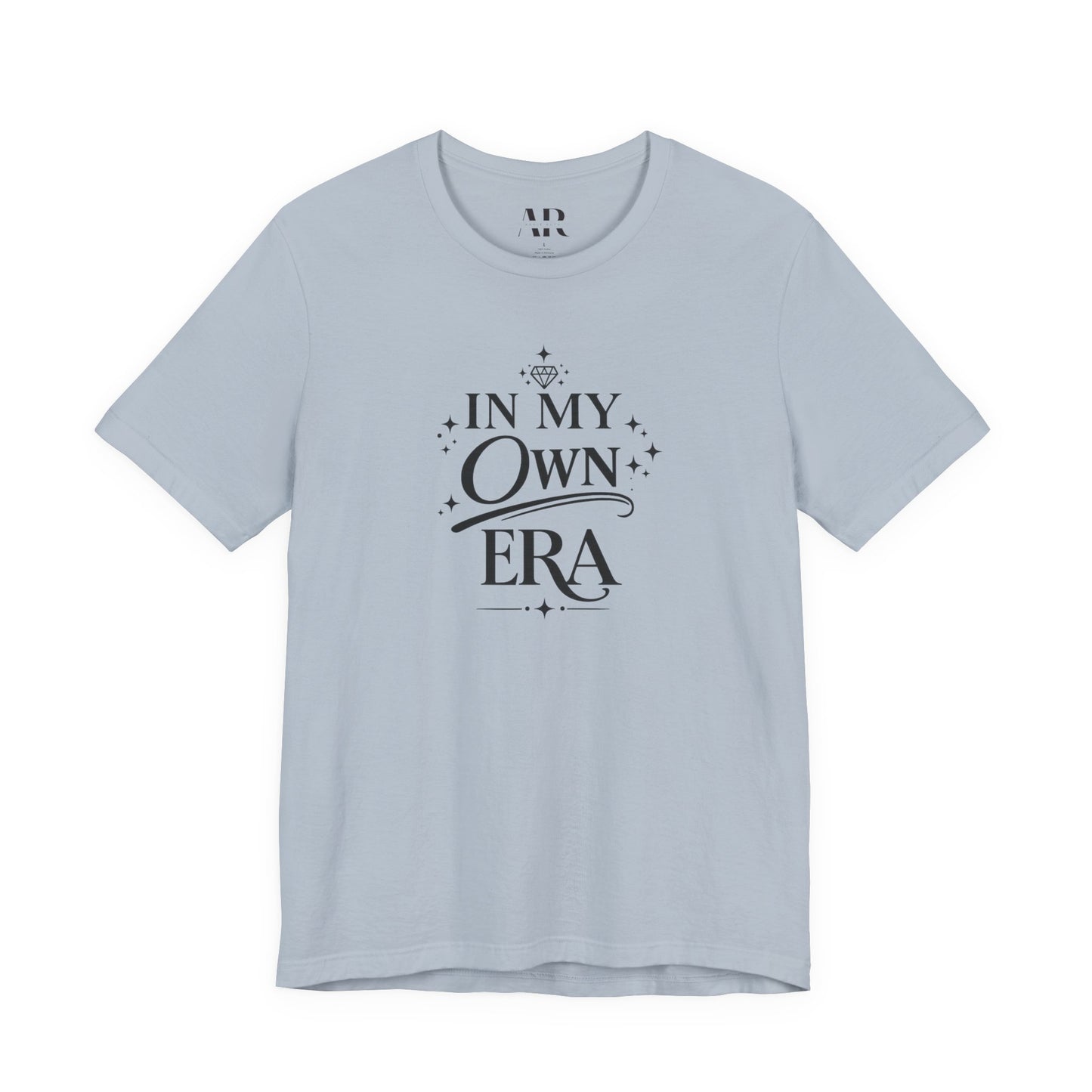 In My ___ Era T-Shirt | Aesthetic Statement Tee | Soft Life Era Shirt | Trendy Affirmation Tee | Feminine Graphic Tee