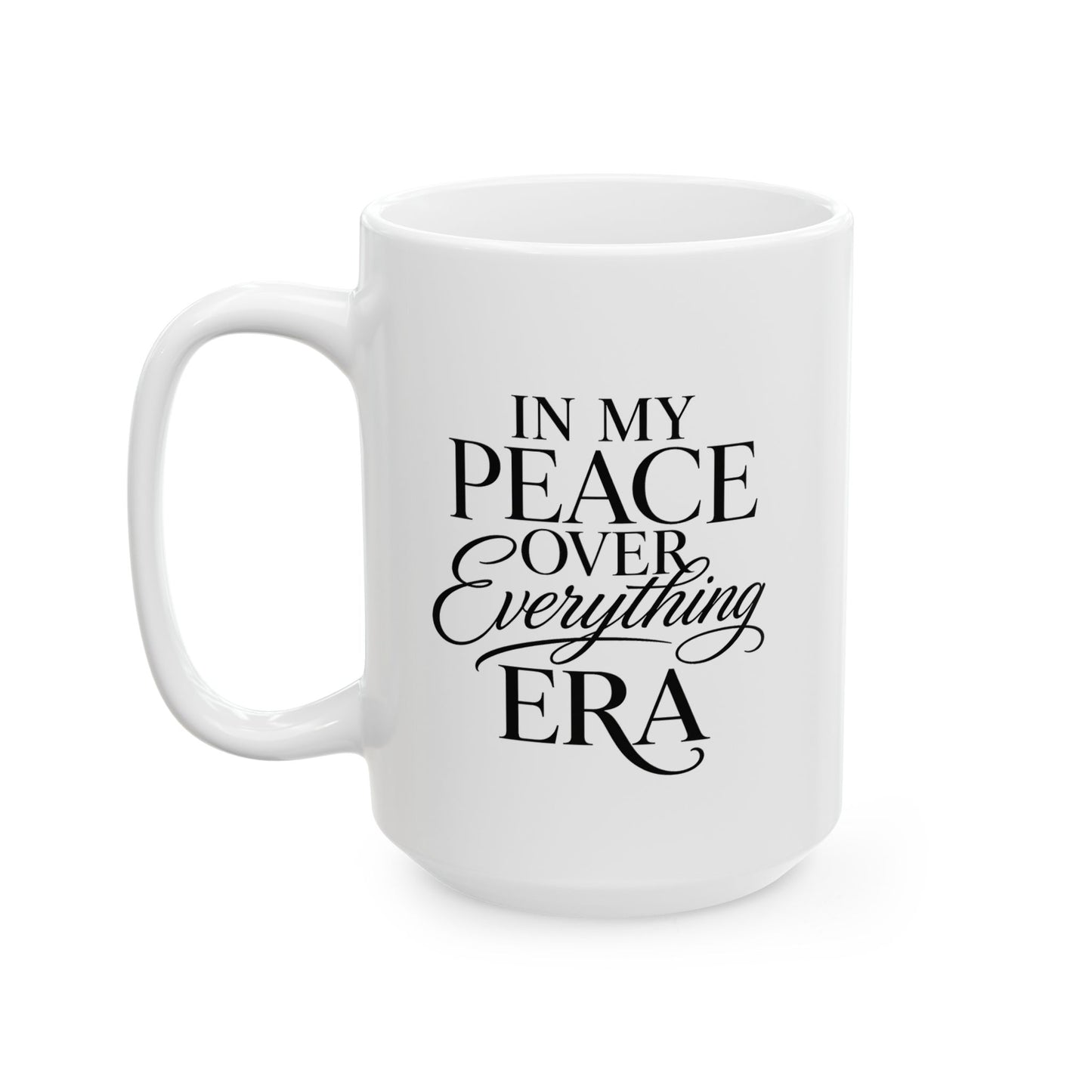 In My ___ Era Mug | Aesthetic Coffee Mug | Affirmation Mug | Self Love Cup | Trendy Statement Mug | Gift Idea